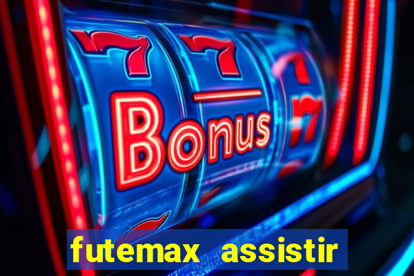 futemax assistir real madrid